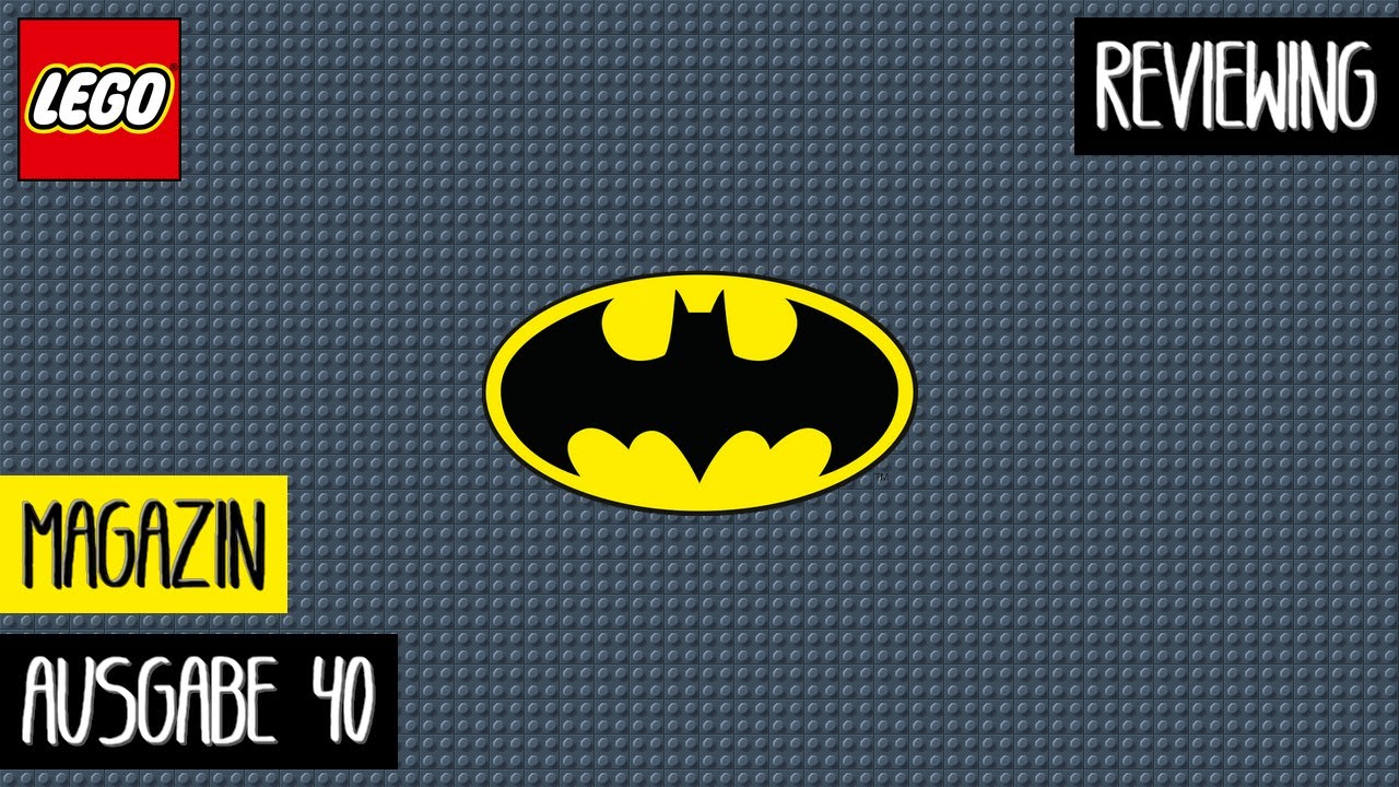 Reviewing LEGO Batman Magazin: Ausgabe 40