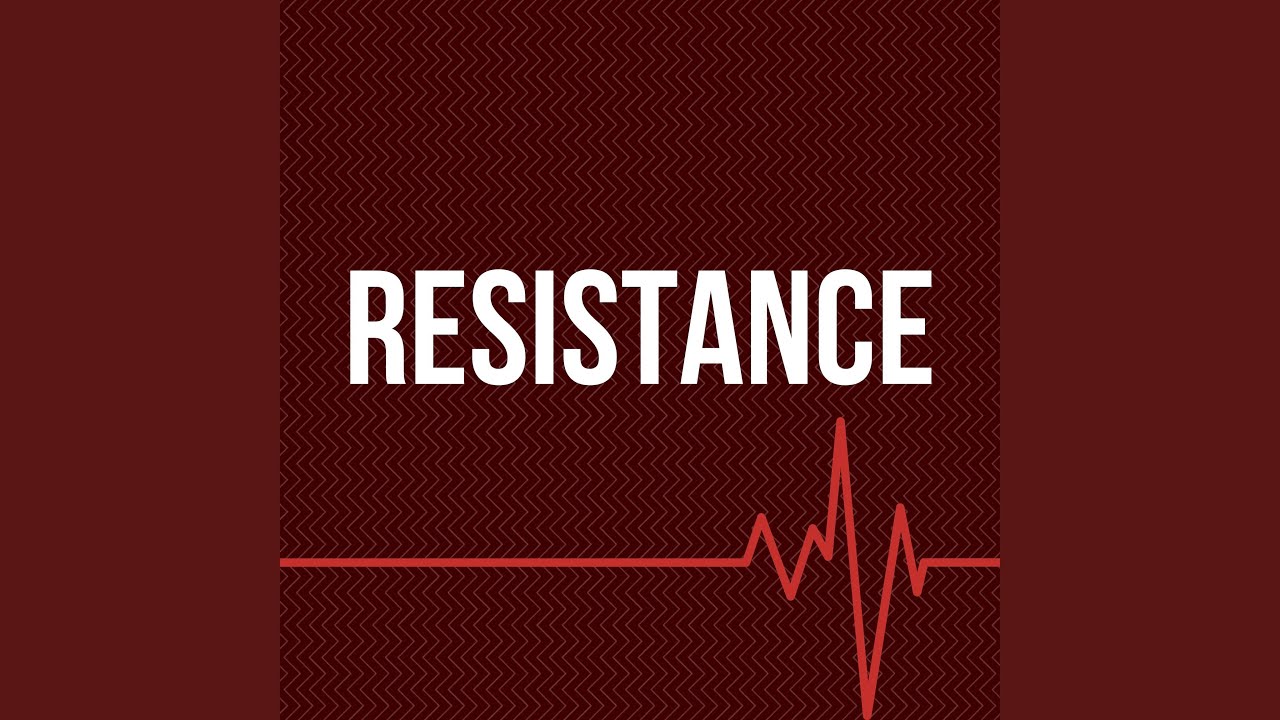 Resistance