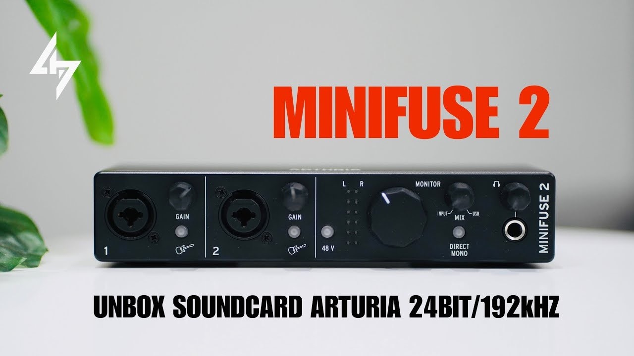 Mở Hộp Soundcard ARTURIA MINIFUSE 2 Từ Pháp Với Chất Lượng 24bit/192kHz Cho Nhu Cầu Thu Âm - Live