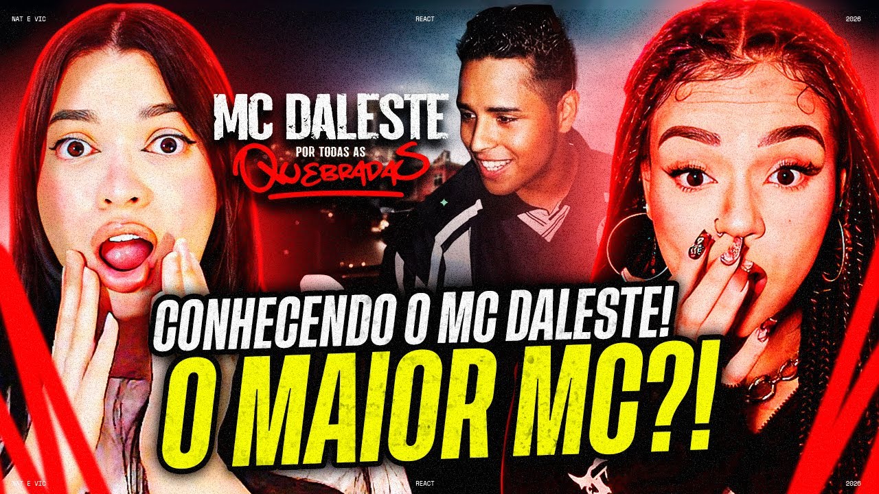 Documentário: MC Daleste Por Todas as Quebradas | Sobre Funk | Nat e Vic MV [REACT]