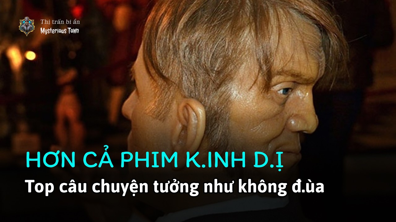 Những câu chuyện có thật Đ.ÁNG S.Ợ hơn cả phim K.INH D.Ị | Thị trấn bí ẩn
