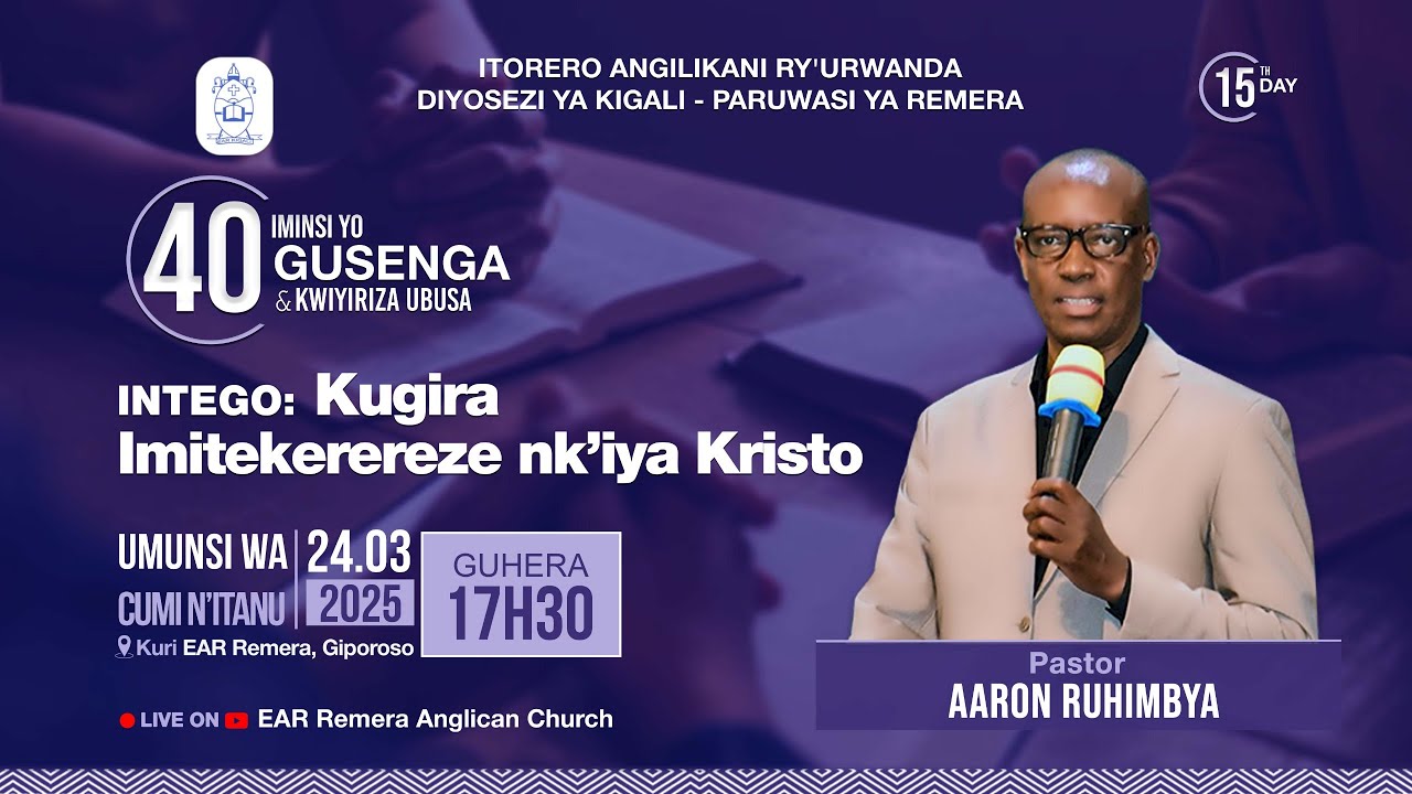 KUGIRA IMITEKEREREZE NK'IYA KRISTO By Pst. Aaron RUHIMBYA