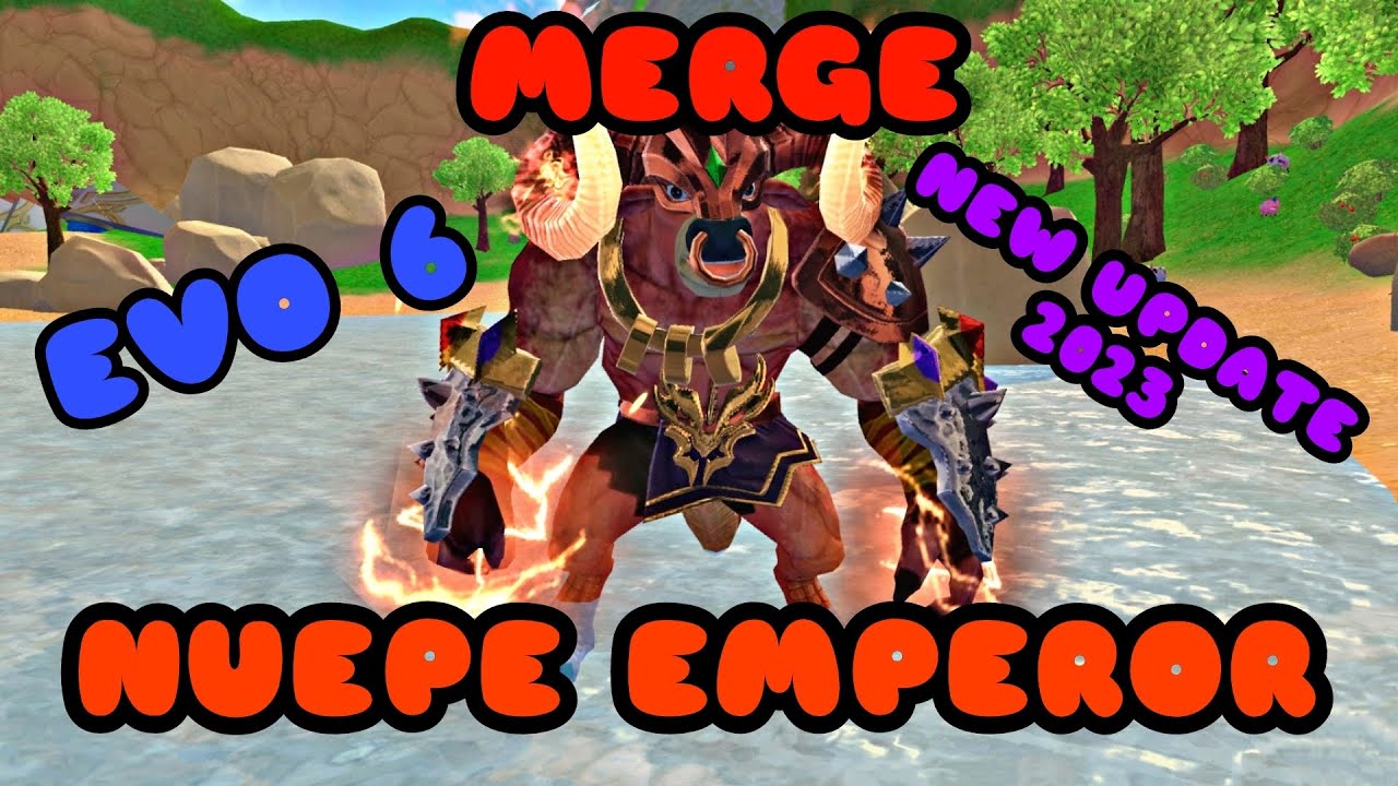 merge neupe emperor evo 6 //new update 2023 // utopia origin