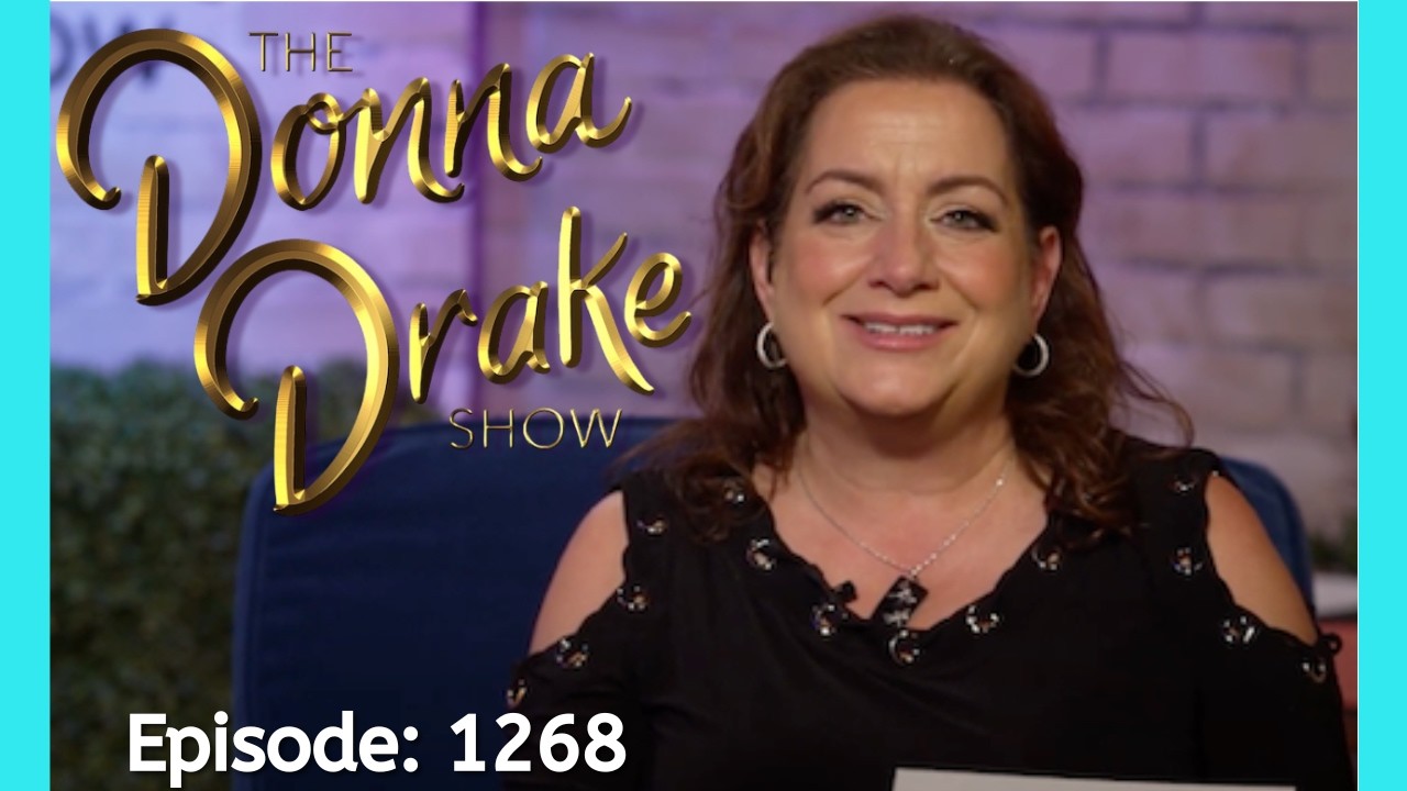 Ep 1268 - THE DONNA DRAKE SHOW PRESENTS TV EPISODE WELLNESS FOCUSED ON MODERN WELL-BEING