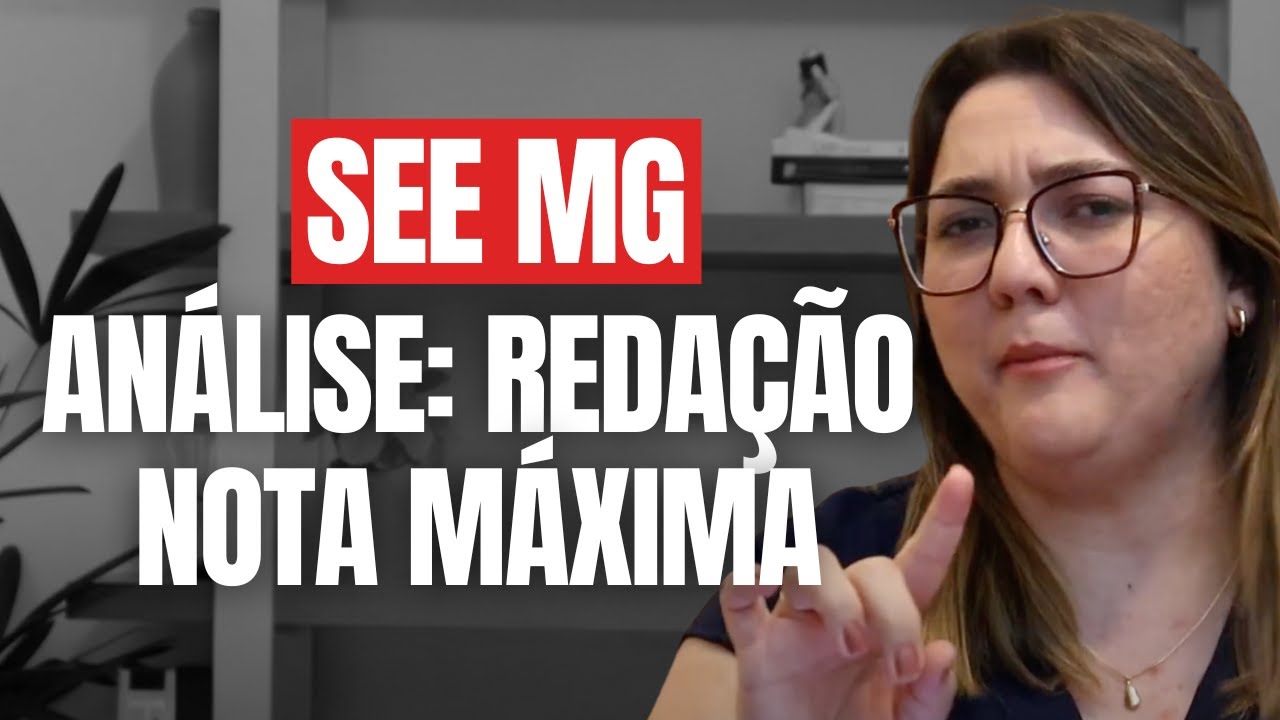 Análise de uma redação nota máxima SEEMG 2023 | AULA COMPLETA