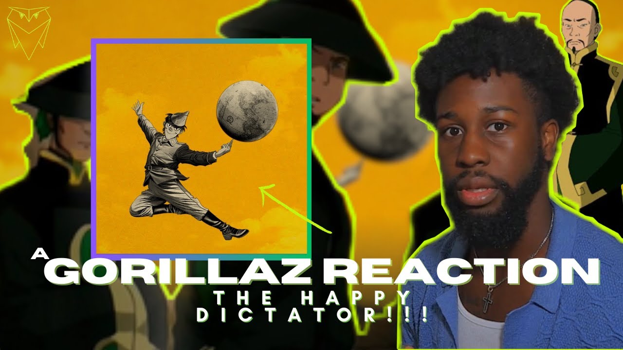 The Dictator of Ballz...PAUSE!!! || Gorillaz "The Happy Dictator" Reaction!!!
