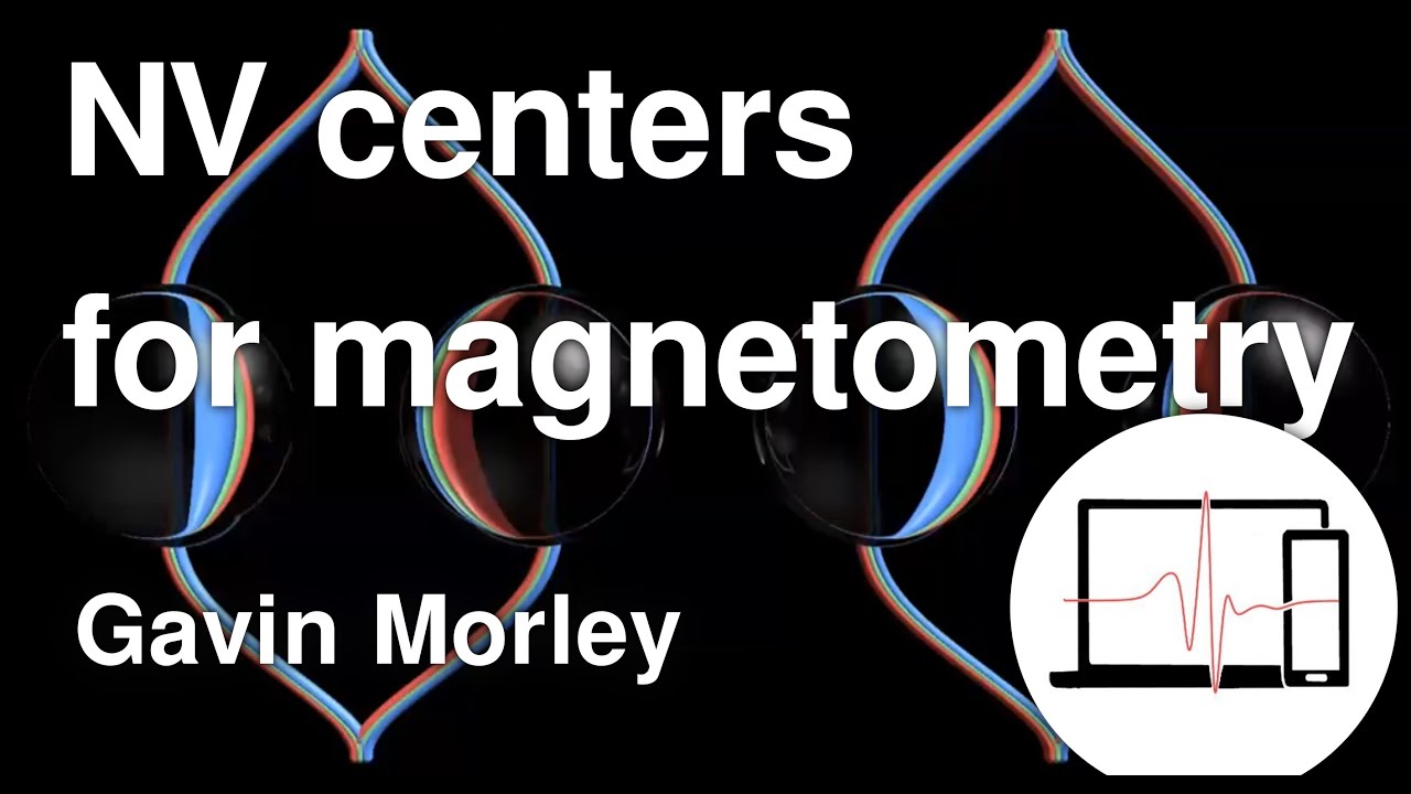 Nitrogen-vacancy in diamond for magnetometry and testing the quantum gravity | Gavin Morley