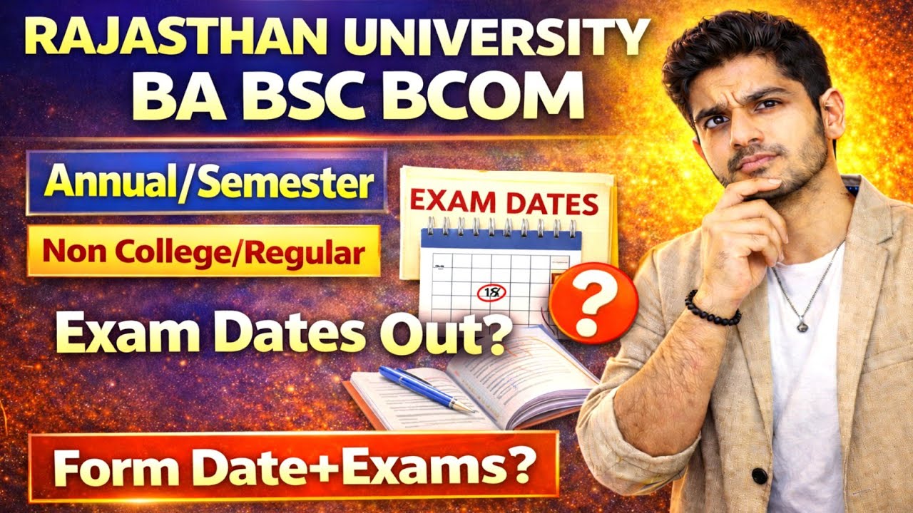 Rajasthan University Exam Form 2026 Last Date || Uniraj BA BSc BCom 3rd 5th Semester Exam Date 2026