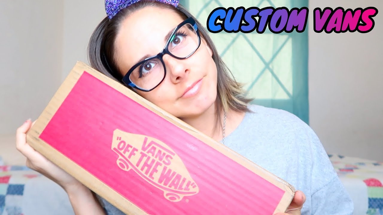 MY CUSTOM VANS ARE HERE!  *First pair EVER*