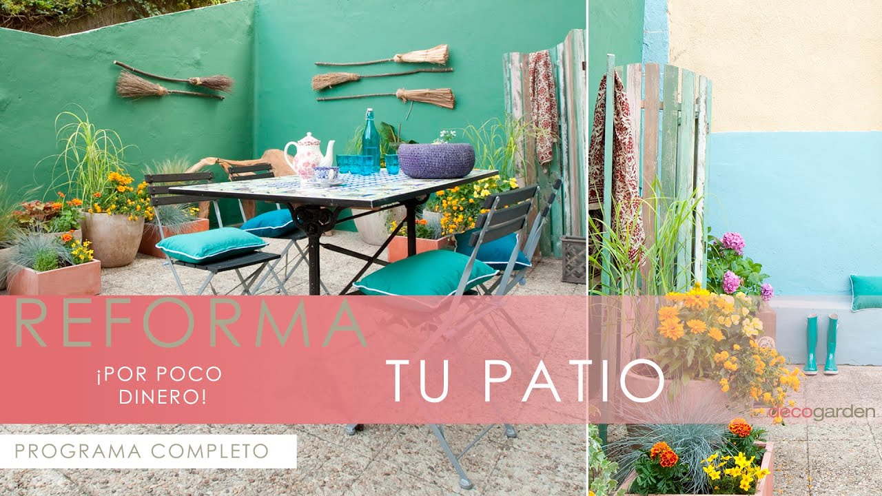 ​Cómo renovar tu patio ⛱️​🏡​ ¡Transformación exprés POR MUY POCO! 🌱​Programa completo 🌱​ Decogarden