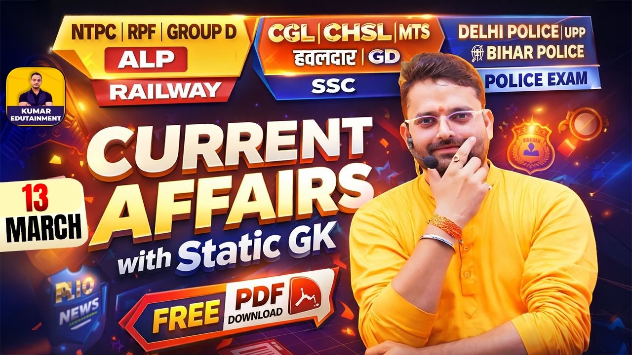 13 March 2026 Current Affairs | Current Affairs Today | Daily Current Affairs Update | Jitesh Sir