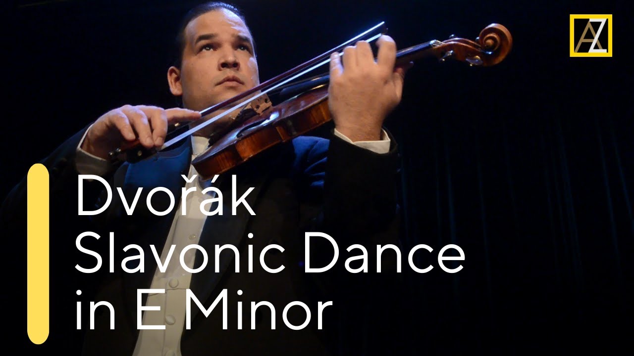 DVOŘÁK: Slavonic Dance in E Minor | Antal Zalai, violin