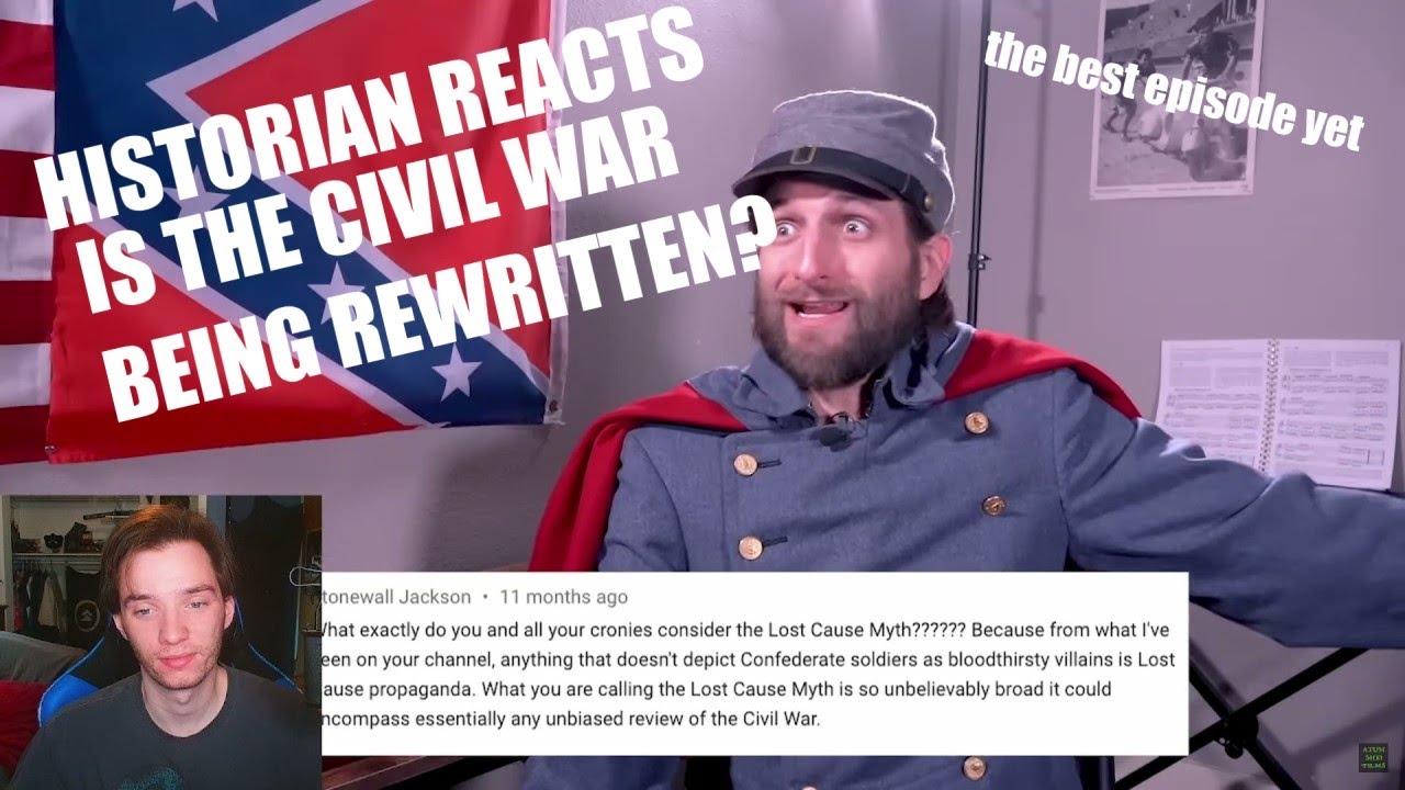 Historian Reacts - Is Civil War History Being REWRITTEN?!?!?!?!?! | Checkmate, Lincolnites!