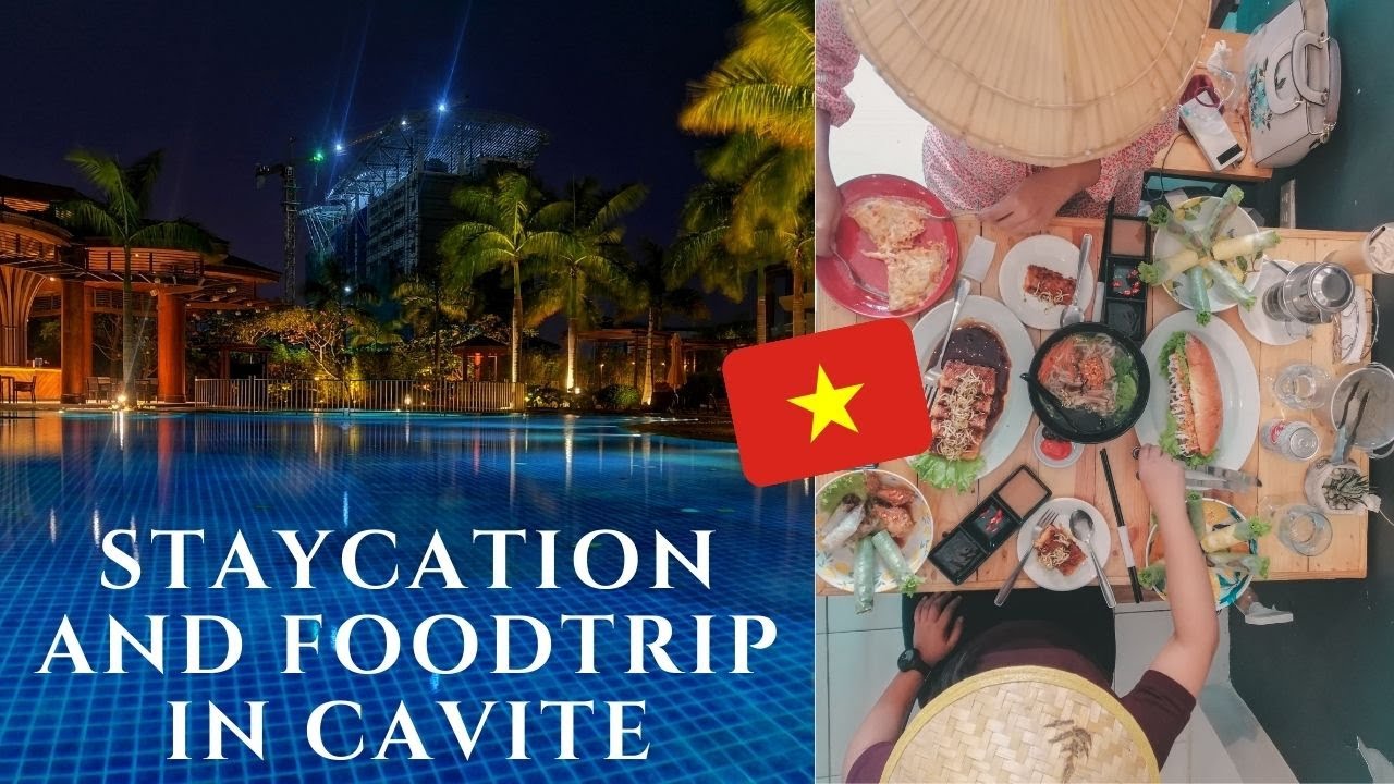 Bayleaf Cavite Staycation and Hidden Vietnam Trece Martires Food trip New Normal 2021