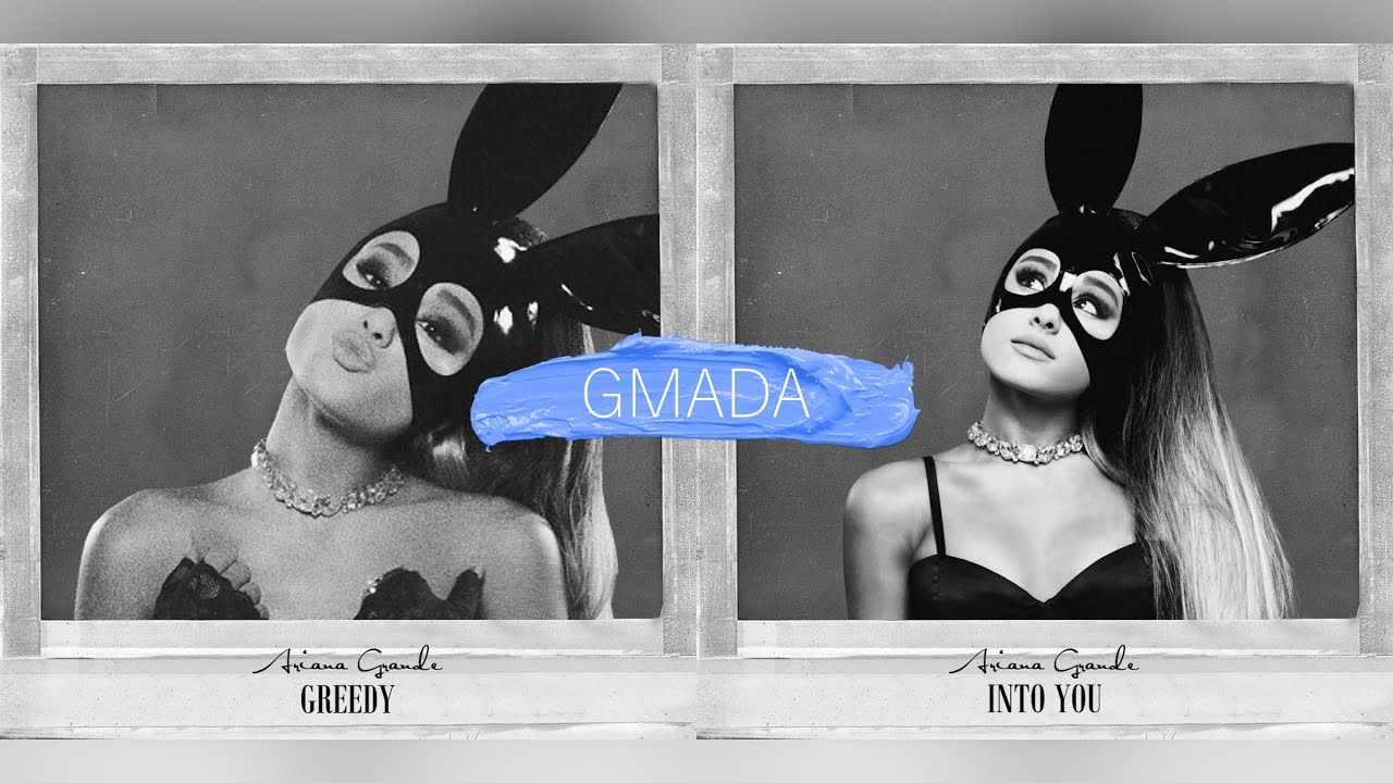 Greedy + Into You - Ariana Grande² (Mashup)