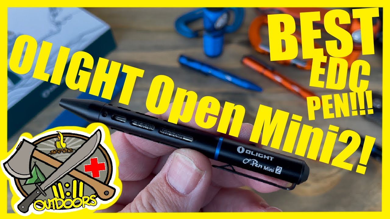 Olight Open Mini2 best edc pen?