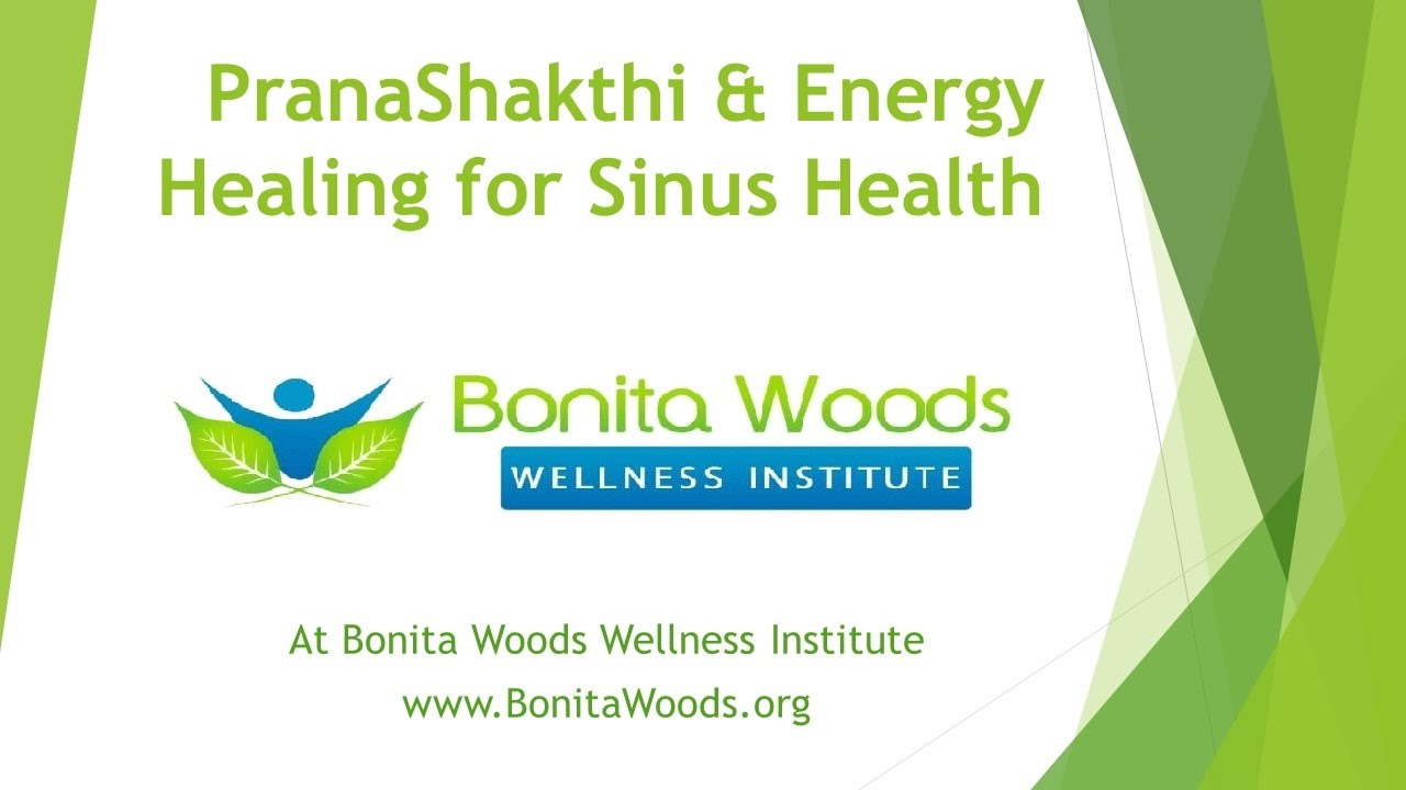 PranaShakthi & Energy Healing for Sinus Health
