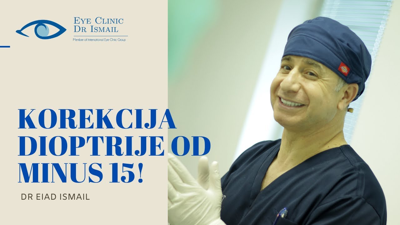 LIJEČENJE SLABOVIDNOSTI I KOREKCIJA DIOPTRIJE OD MINUS 15!
