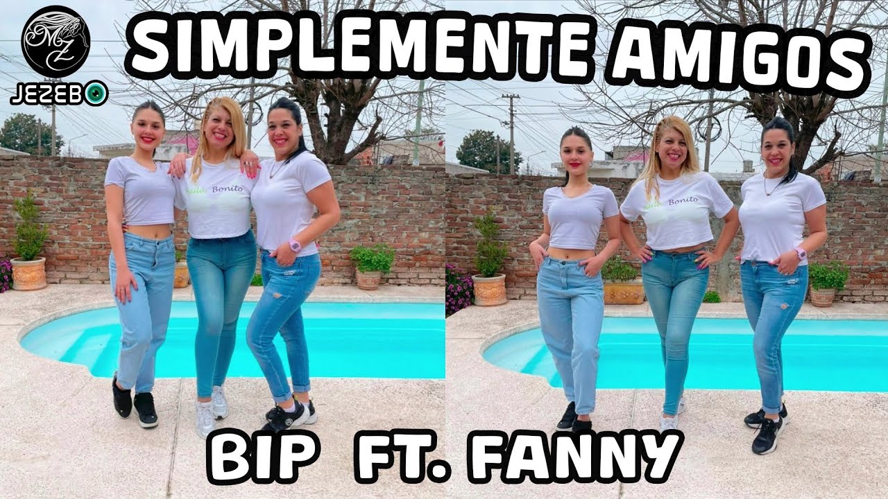 SIMPLEMENTE AMIGOS  / VERSION BACHATA / BIP FT.FANNY LU / COREOGRAFIA DE MONI ZANOTTE  / ZUMBA...