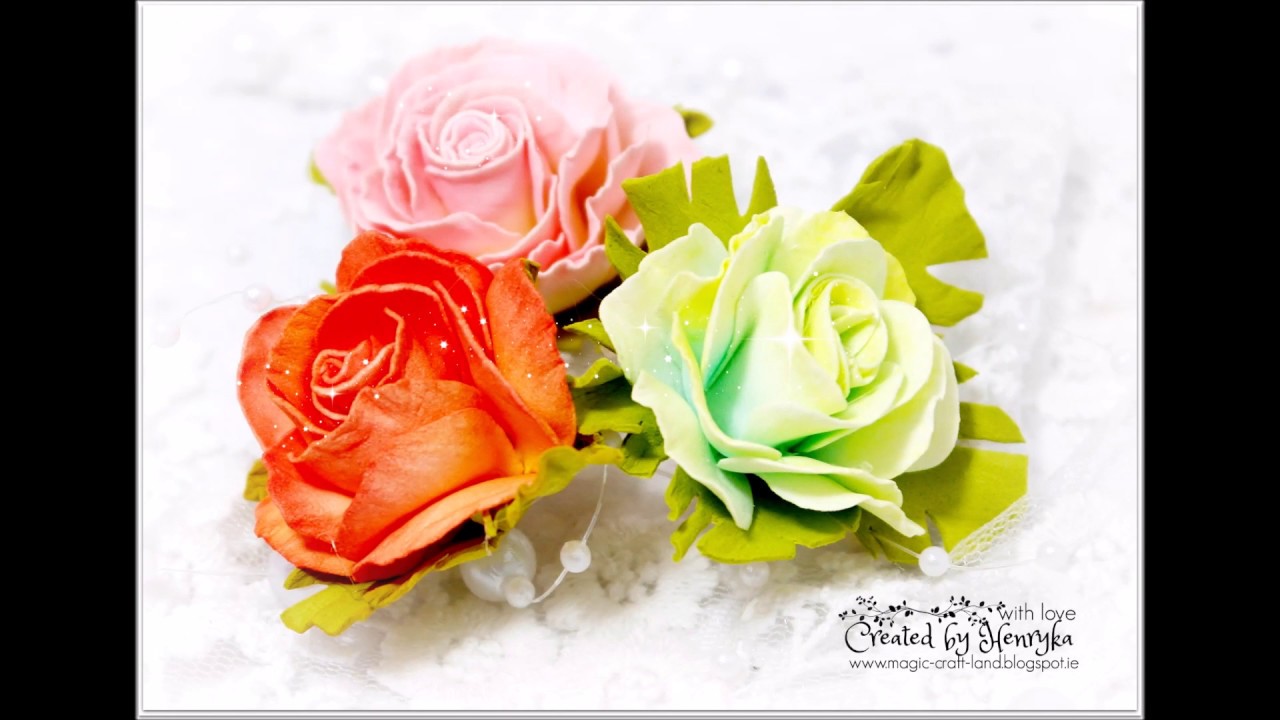 Foamiran Tea Roses Video Tutorial