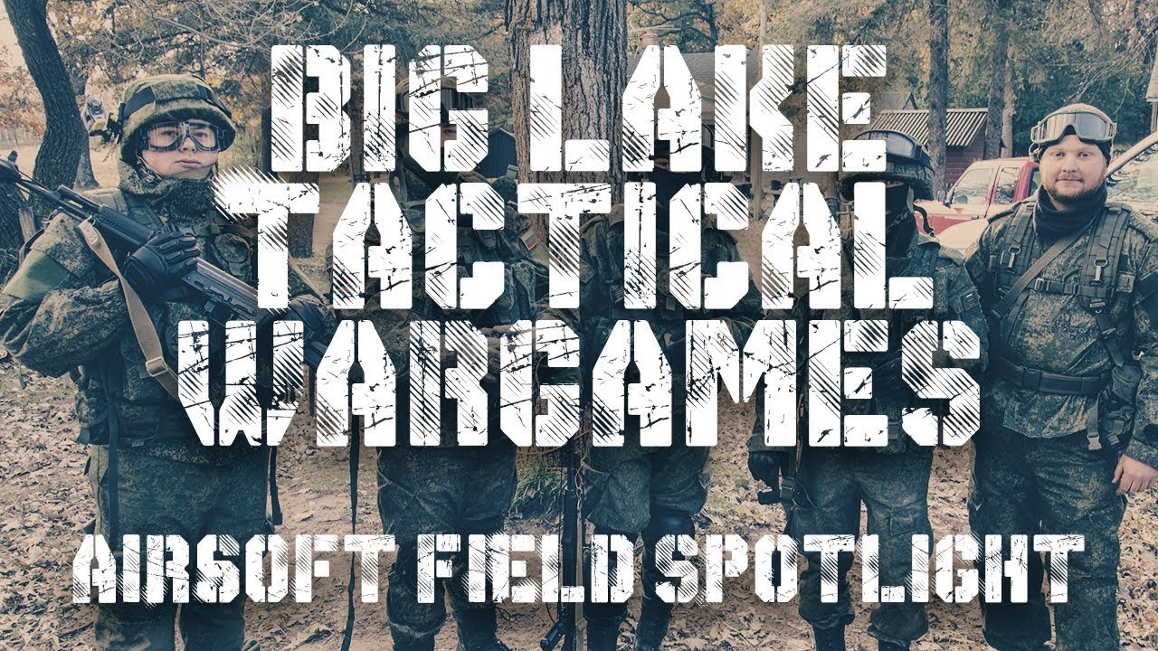 Airsoft Field Highlight - Big Lake Tactical Wargames - MILSIM Action Gameplay Footage