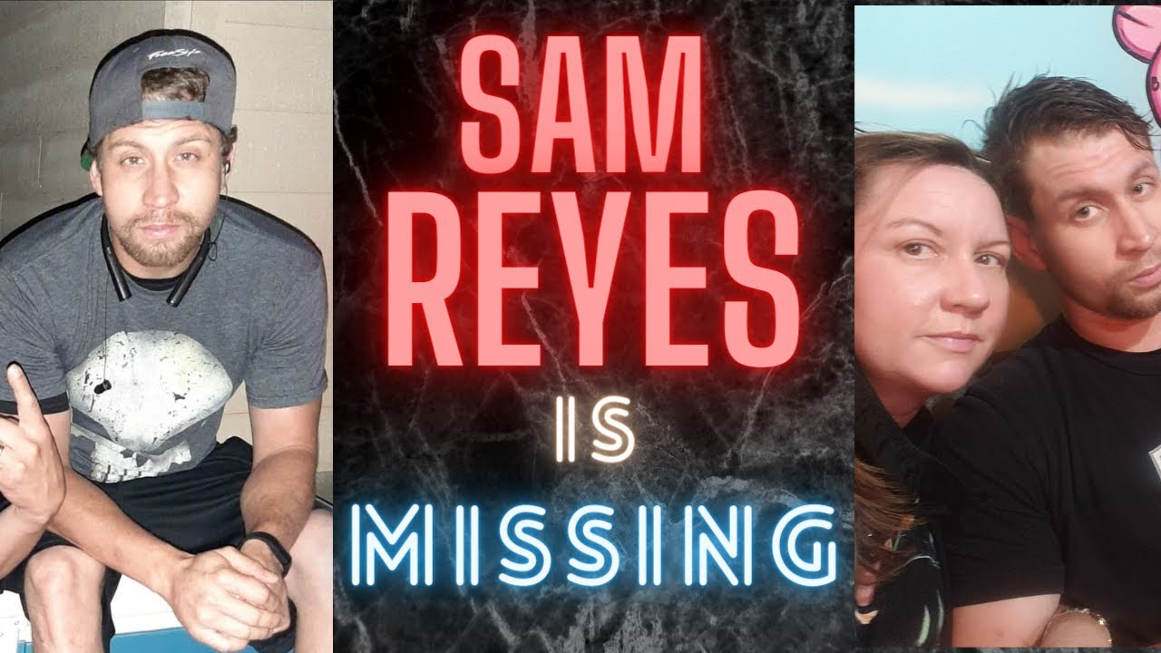 MISSING: Samuel Reyes (Interview with his mother, Lanay Cohen)