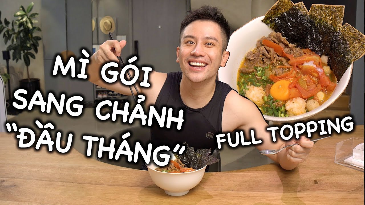 Nấu MÌ GÓI SANG CHẢNH 