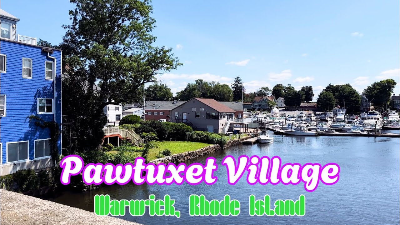 Exploring the historic Pawtuxet Village in Warwick, Rhode Island