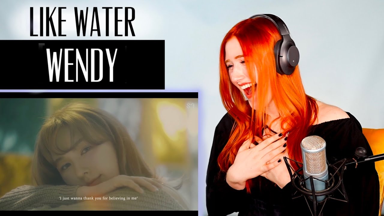 WENDY 웬디... Like Water | VOICE COACH REACTS | listen if you want a serve of vocals