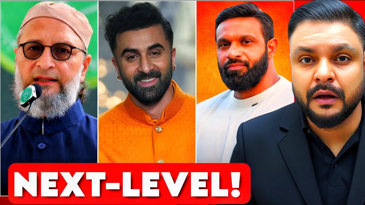 NEXT LEVEL DRAMA | ASADUDDIN OWAISI | RANBIR KAPOOR | MUHAMMAD DEEPAK | MR REACTION WALA