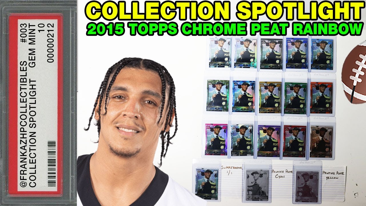 COLLECTION SPOTLIGHT 003 - ANDRUS PEAT RAINBOW ATTEMPTS 2015 TOPPS CHROME / MINI