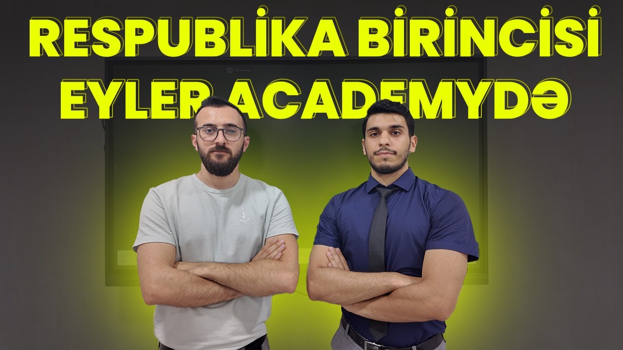 ✅️❗️👉Eyler Academynin Respublika 1-cisi Fizika müəllimi Elvin Bəxtiyarlı