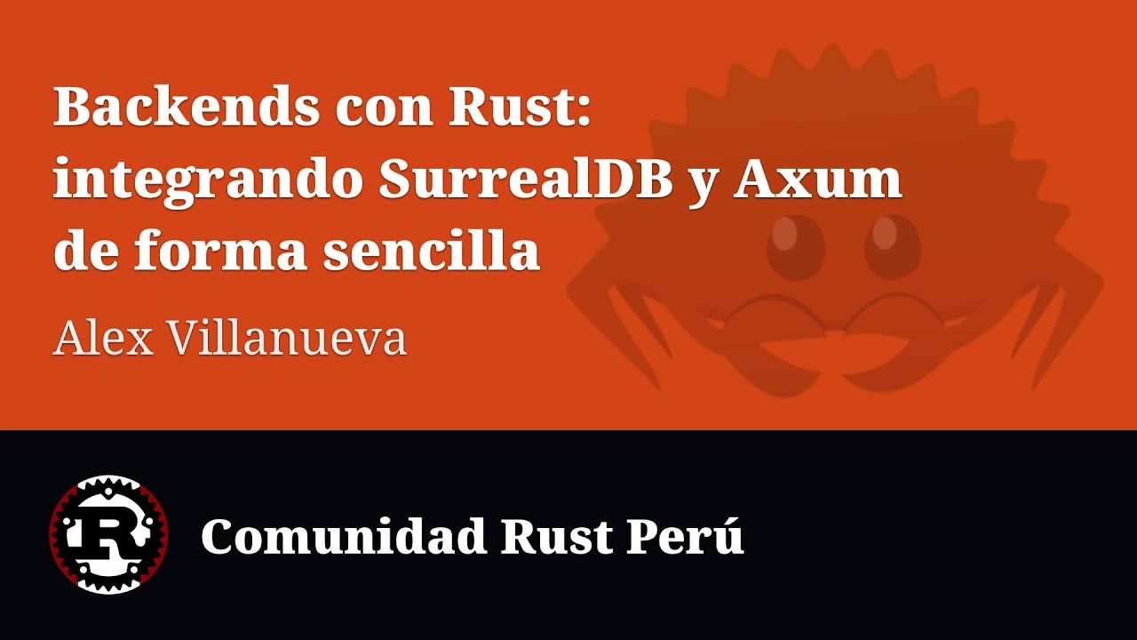 Backends con Rust: integrando SurrealDB y Axum de forma sencilla