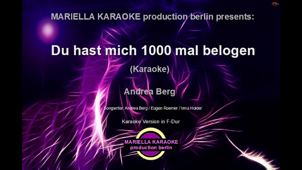 Andrea Berg   Du hast mich 1000 mal belogen (Karaoke Version)