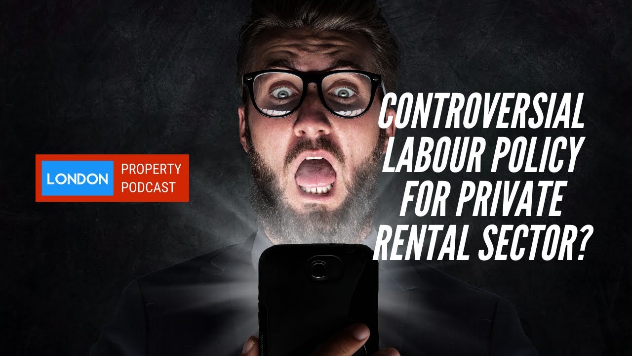 Labour Shadow Chancellor's idea for compulsory purchase of private rented accommodation - Vlog 004
