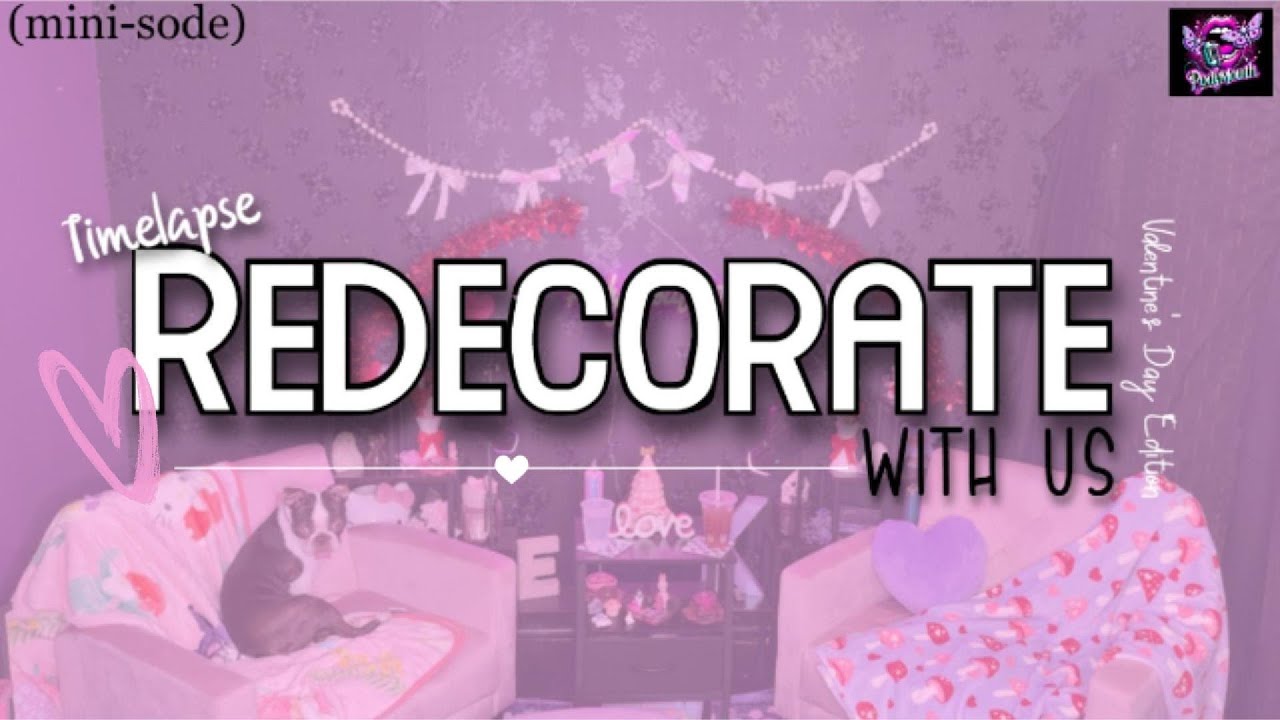 Mini-Sode: REDECORATE Our Set With US! (Timelapse)