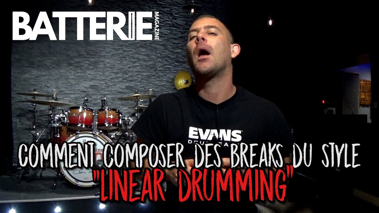 Cours de batterie : Comment composer des breaks du style 