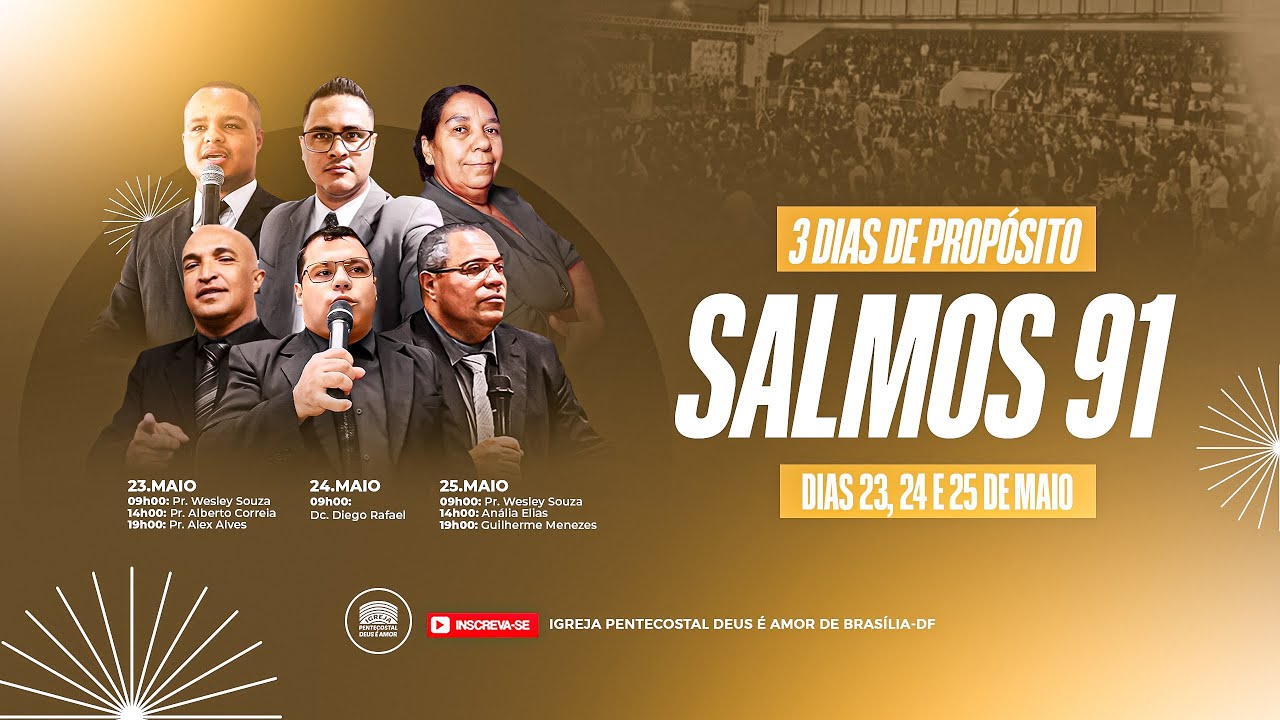 10h | IPDA AO VIVO | Igreja Deus é Amor Brasília/DF | CAMPANHA DE LIVRAMENTO E MILAGRES – SALMOS 91