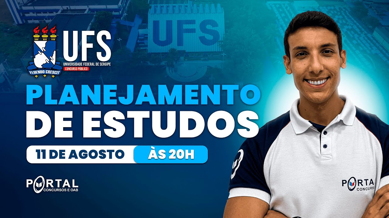 CONCURSO UFS: PLANEJAMENTO DE ESTUDOS + LANÇAMENTO DO CURSO