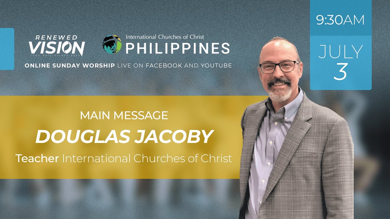 July 3, 2022 - ICOC Philippines Sunday Live Worship Service