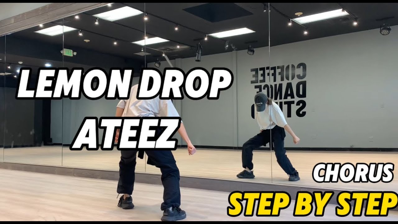 Step by Step ATEEZ(에이티즈) - 'Lemon Drop' Chorus Tutorial | Mirrored | Roy Huang