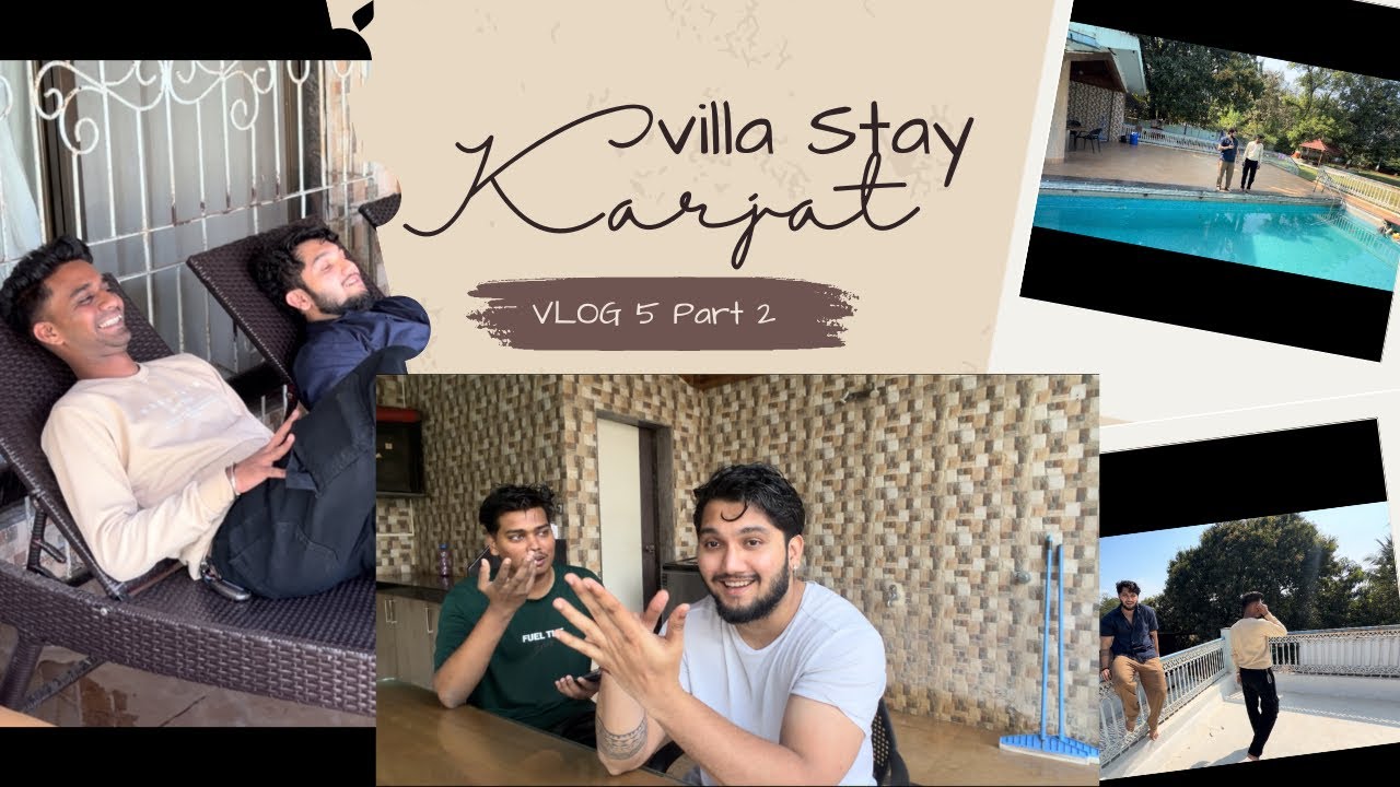 Vlog 5 Part 2 is out now tour to villa