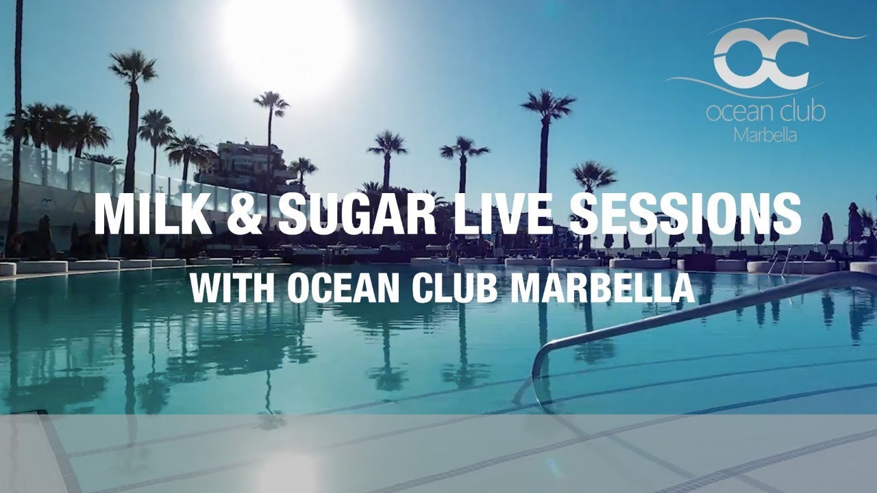 Milk & Sugar Live DJ Sessions with Ocean Club Marbella (13.01.2021)