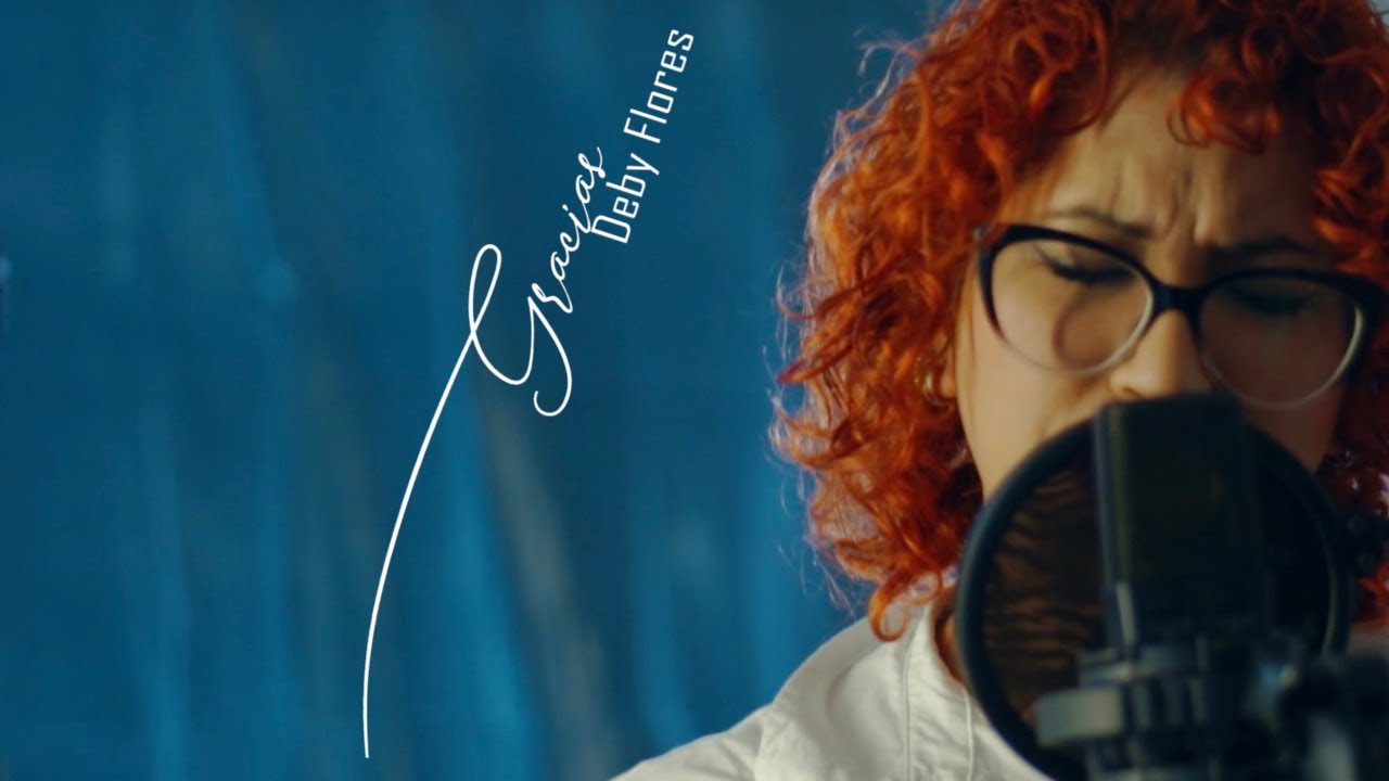 GRACIAS-Deby Flores | Video Oficial@Debyfloresoficial
