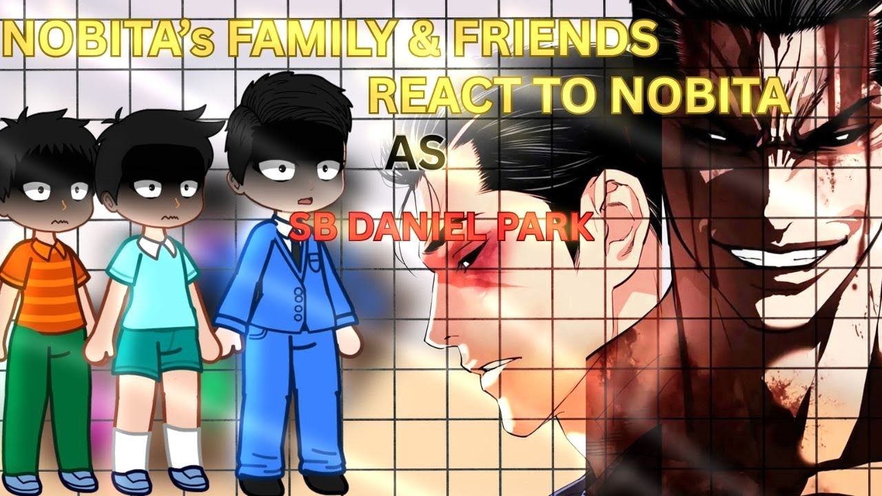 IIDOREAMON II NOBIT'S FAMILY & FRIEND REACT TO NOBITA AS 