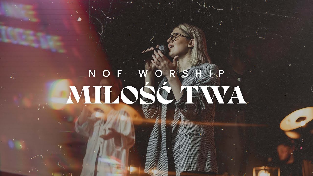 Miłość Twa (Love Like This) | NOF Worship | Nikola Szemszur
