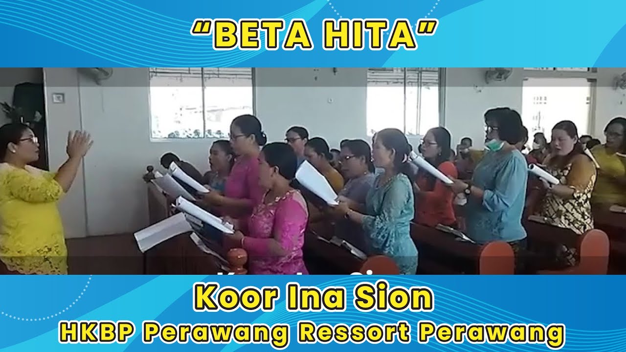BETA HITA | Koor Ina Sion HKBP Perawang Ressort Perawang