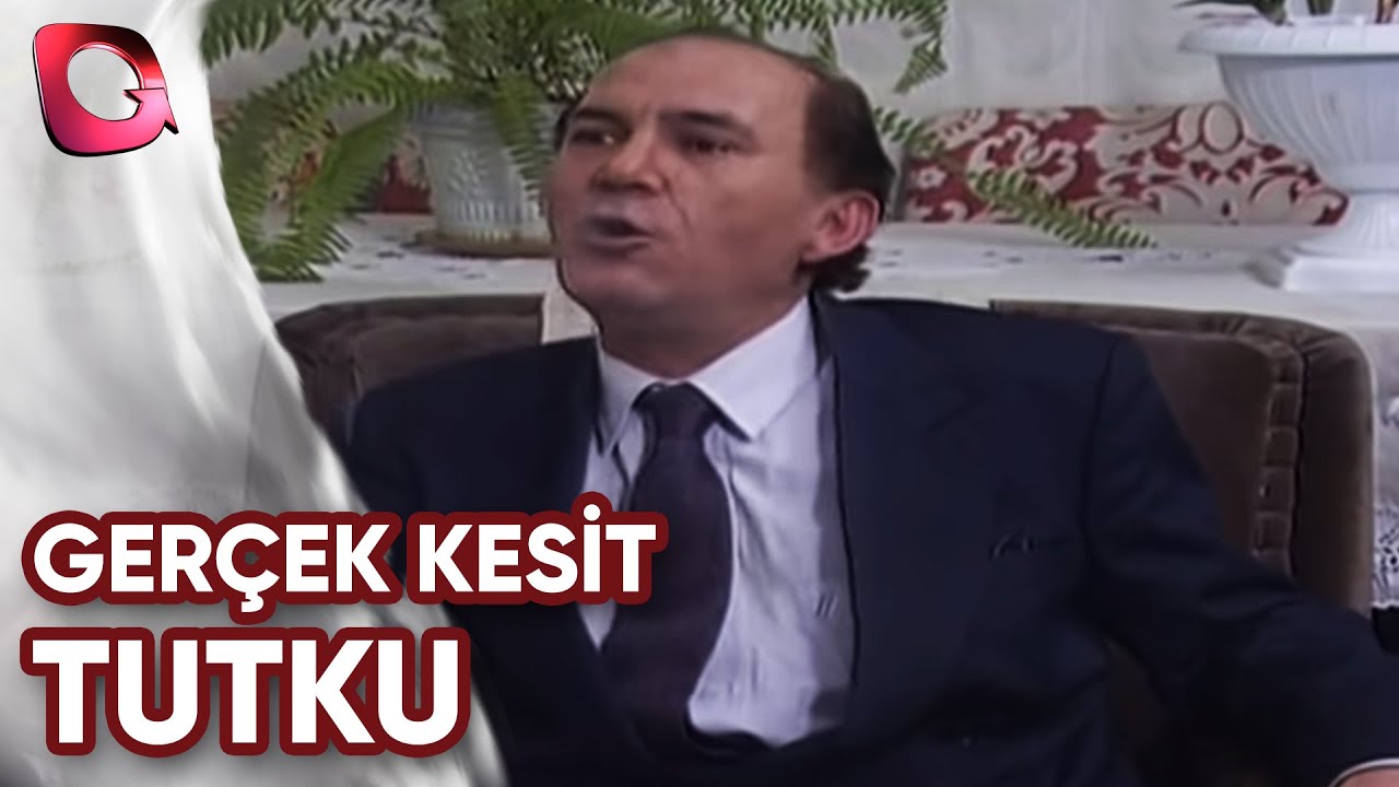 GERÇEK KESİT - TUTKU