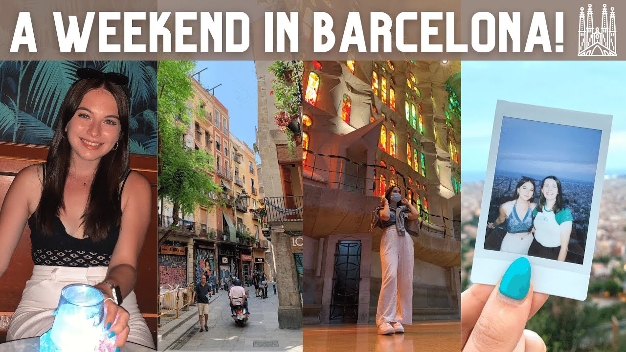 the last ever year abroad vlog 💔 - a long weekend in Barcelona!