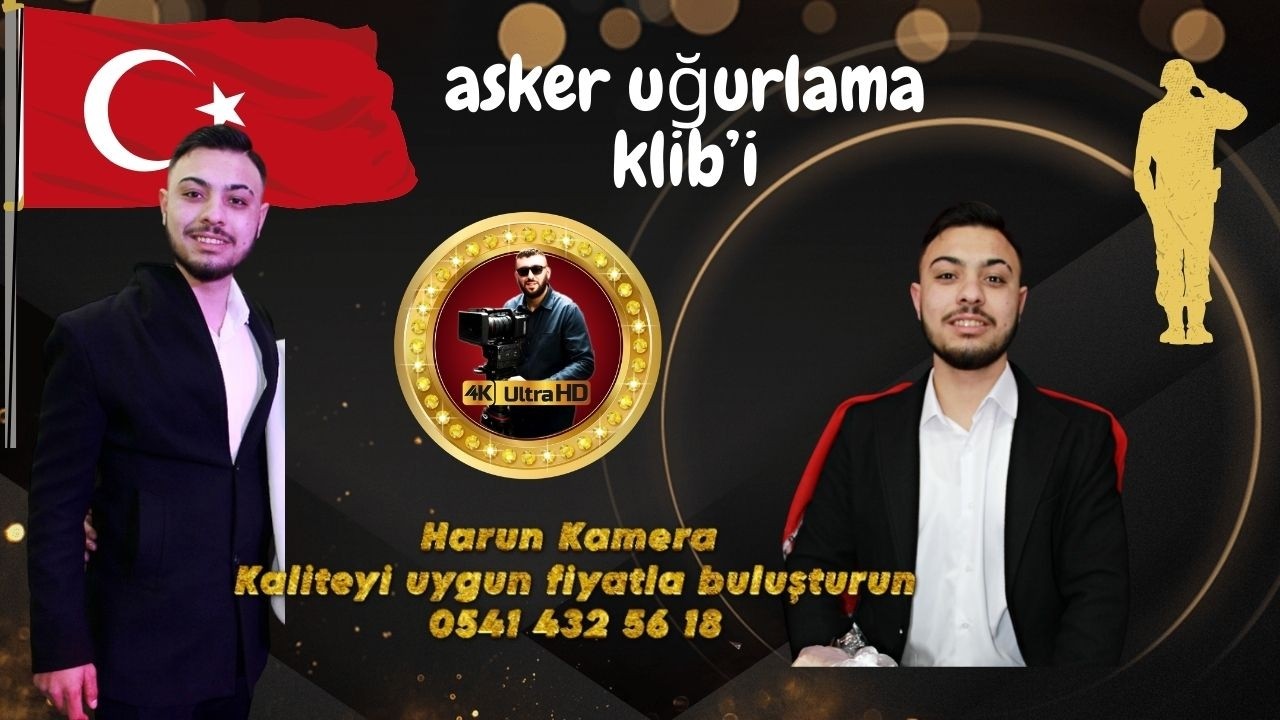 Arda Akçam asker uğurlama klibi özel
